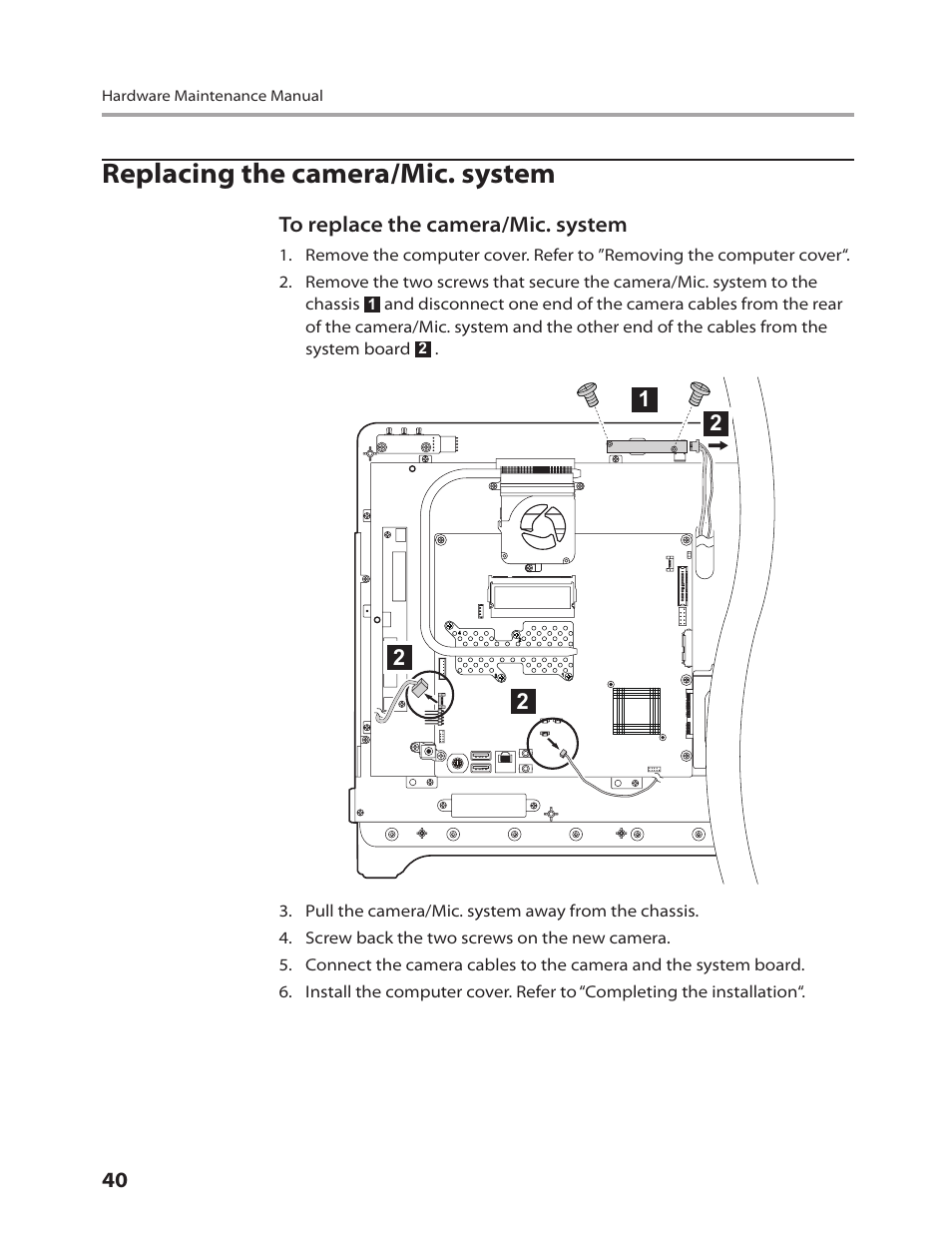 Replacing the camera/mic. system | Lenovo 3000 C100 All-In-One User Manual | Page 42 / 52