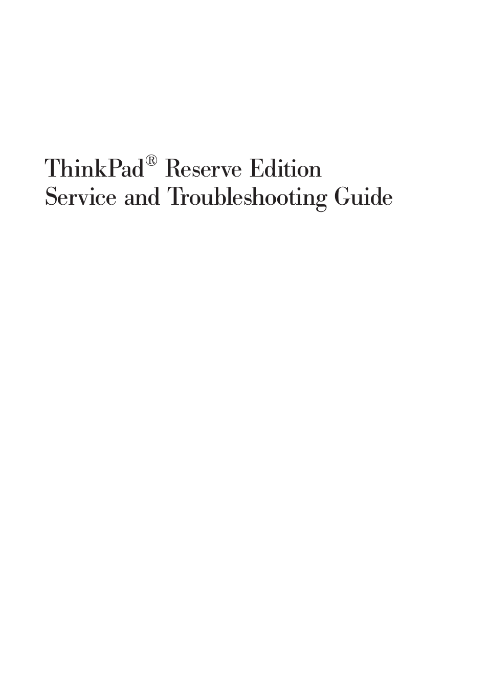 Lenovo ThinkPad Reserve Edition User Manual | 80 pages