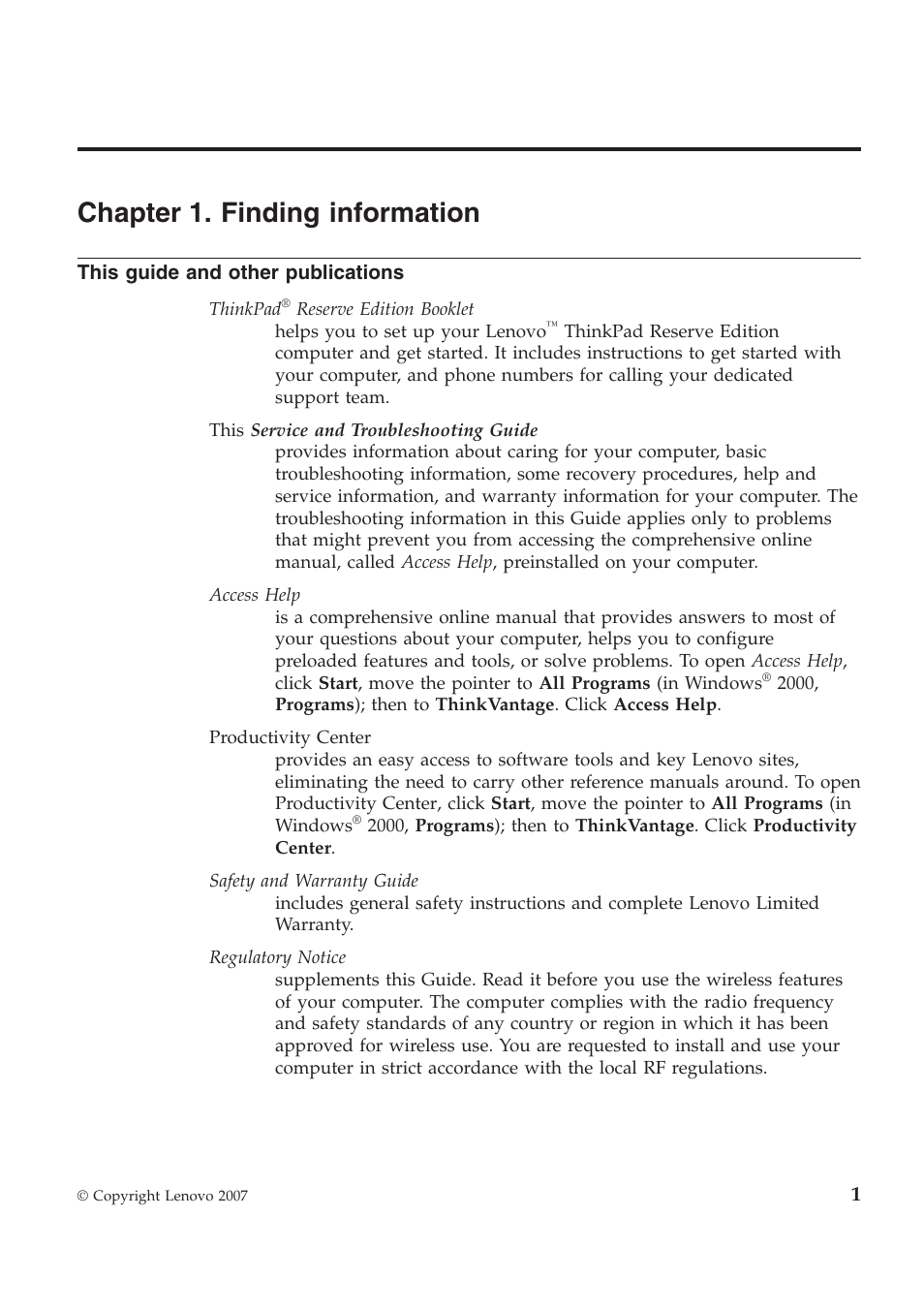 Chapter 1. finding information | Lenovo ThinkPad Reserve Edition User Manual | Page 11 / 80