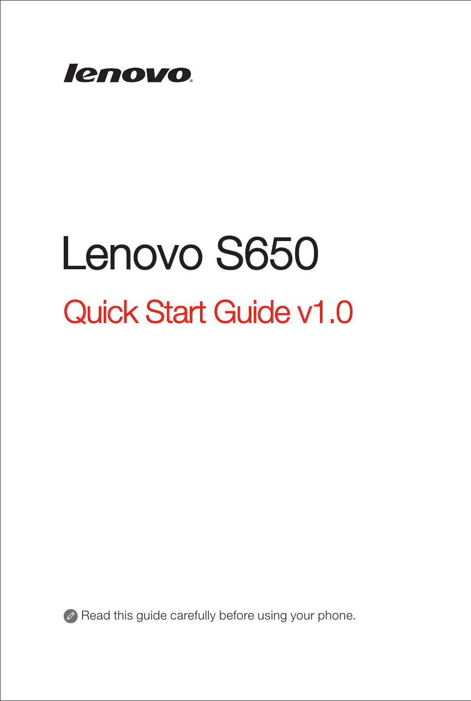 Lenovo S650 Smartphone User Manual | 6 pages