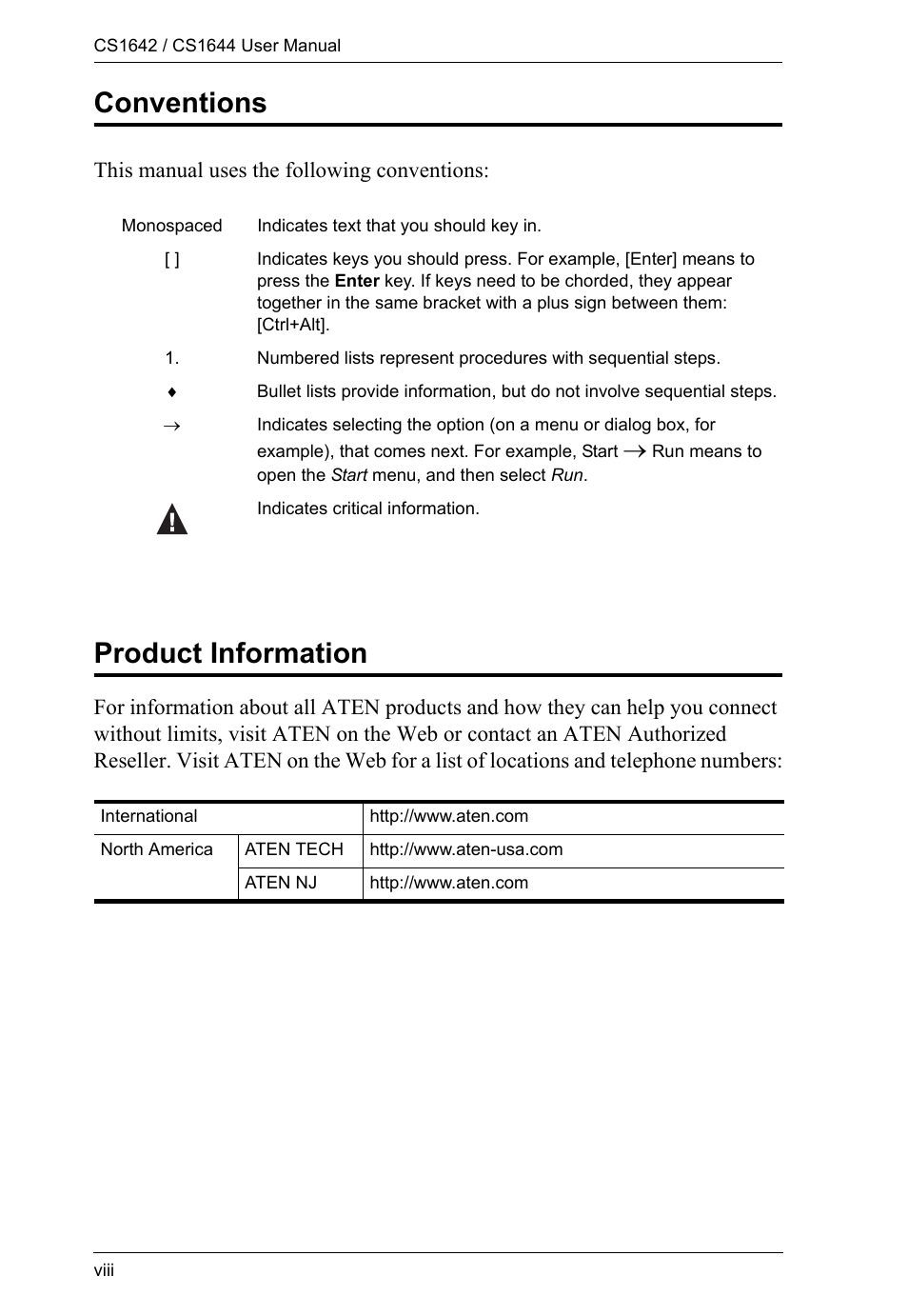 Conventions, Product information, This manual uses the following conventions | ATEN CS1644 User Manual | Page 8 / 46