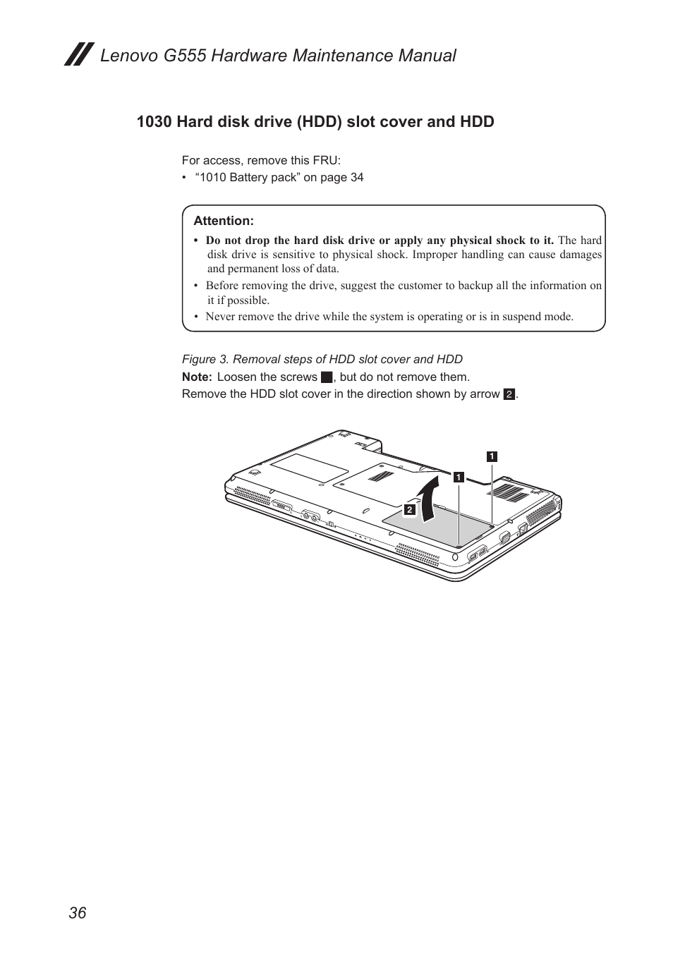 1030 hard disk drive (hdd) slot cover and hdd, 1030 hard disk drive (hdd) slot cover, And hdd | Lenovo g555 hardware maintenance manual | Lenovo G555 Notebook User Manual | Page 40 / 92