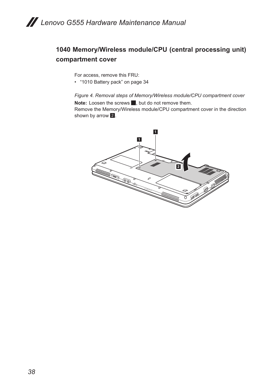 1040 memory/wireless module/cpu (central, Processing unit) compartment cover, Lenovo g555 hardware maintenance manual | Lenovo G555 Notebook User Manual | Page 42 / 92