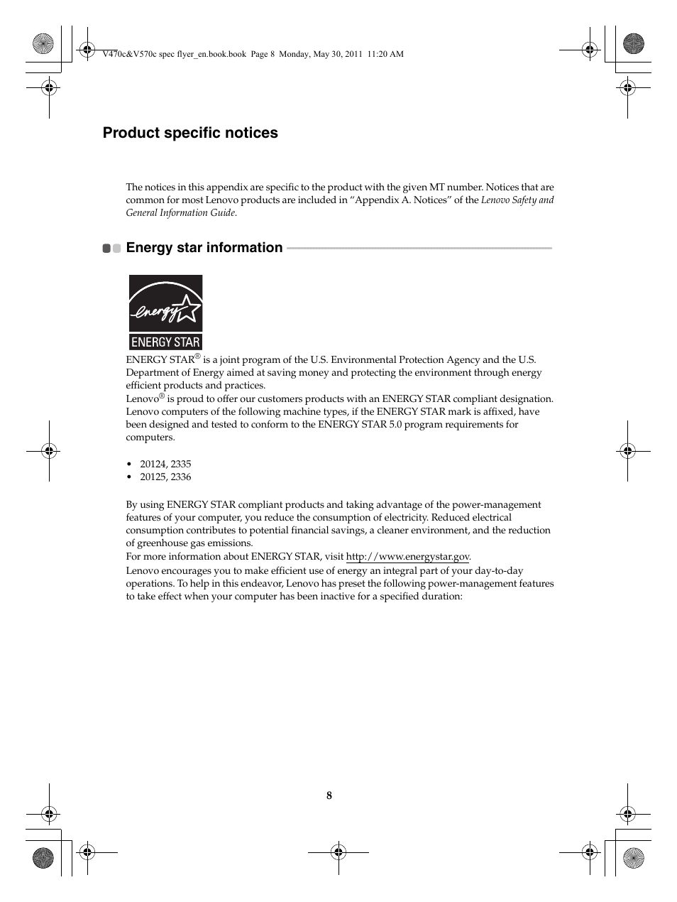 Product specific notices, Energy star information | Lenovo V470c Notebook User Manual | Page 8 / 16