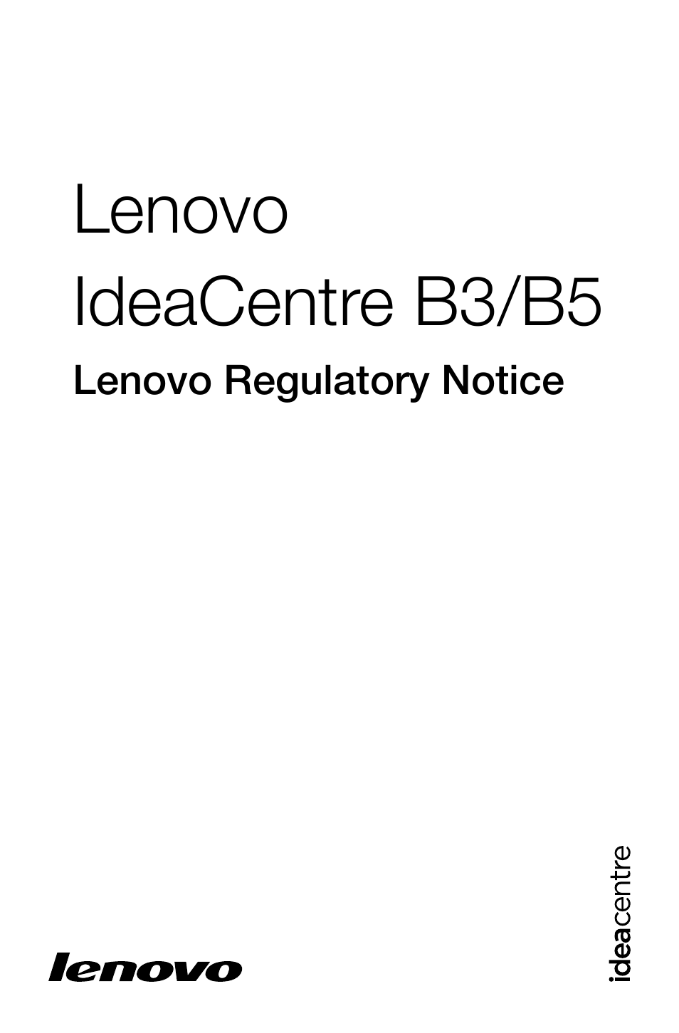 Lenovo IdeaCentre B540p User Manual | 35 pages