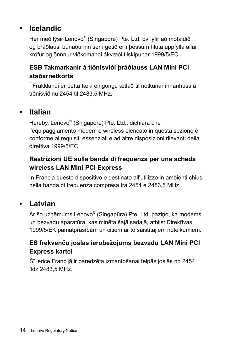 Icelandic, Italian, Latvian | Lenovo IdeaCentre B540p User Manual | Page 15 / 35