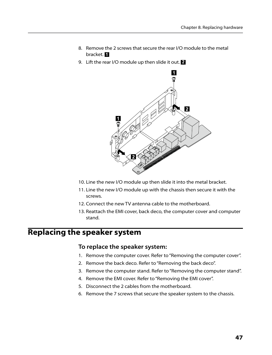 Replacing the speaker system | Lenovo IdeaCentre B520 User Manual | Page 49 / 73