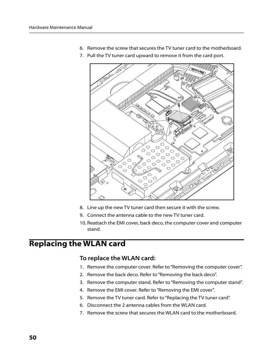 Replacing the wlan card | Lenovo IdeaCentre B520 User Manual | Page 52 / 73