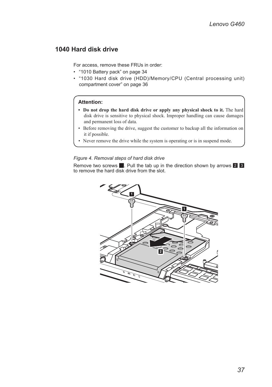 1040 hard disk drive | Lenovo G460 Notebook User Manual | Page 41 / 91