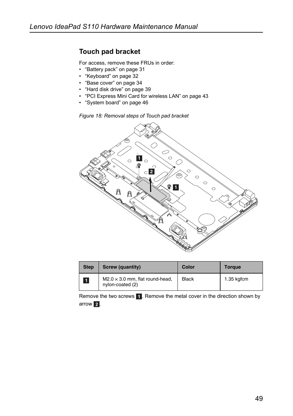 Touch pad bracket | Lenovo IdeaPad S110 User Manual | Page 53 / 86