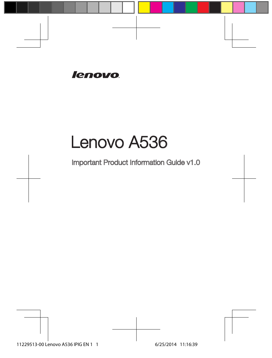 Lenovo A536 Smartphone User Manual | 20 pages