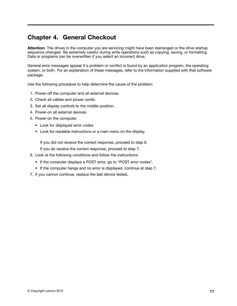 Chapter 4. general checkout | Lenovo IdeaCentre Q190 Desktop User Manual | Page 17 / 49
