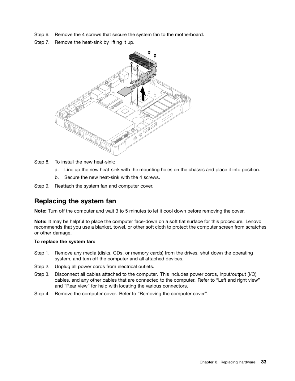 Replacing the system fan | Lenovo IdeaCentre Q190 Desktop User Manual | Page 39 / 49