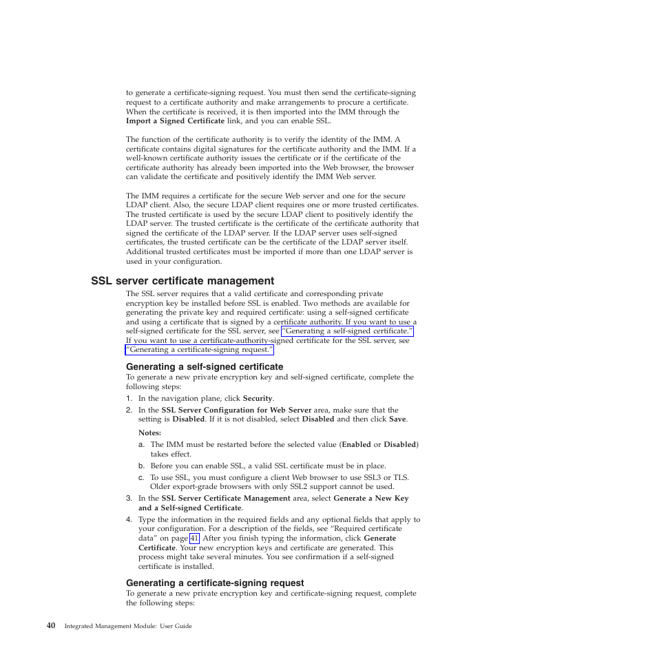 Ssl server certificate management, Generating a self-signed certificate, Generating a certificate-signing request | Ssl server certificate | Lenovo ThinkServer TD200 User Manual | Page 46 / 120