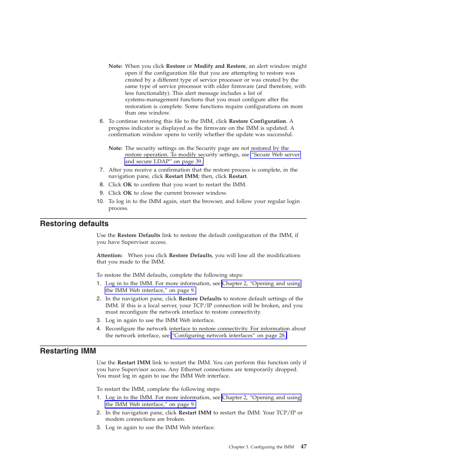 Restoring defaults, Restarting imm | Lenovo ThinkServer TD200 User Manual | Page 53 / 120