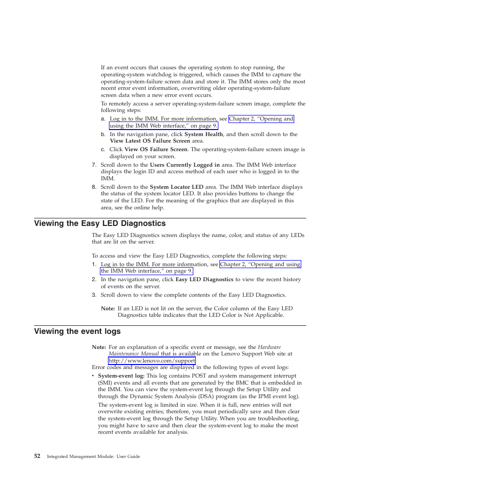 Viewing the easy led diagnostics, Viewing the event logs | Lenovo ThinkServer TD200 User Manual | Page 58 / 120