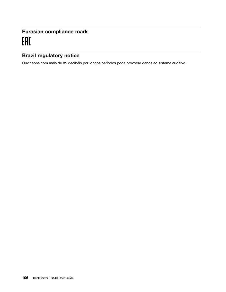 Eurasian compliance mark, Brazil regulatory notice, Eurasian compliance mark brazil regulatory notice | Lenovo ThinkServer TS140 User Manual | Page 118 / 124