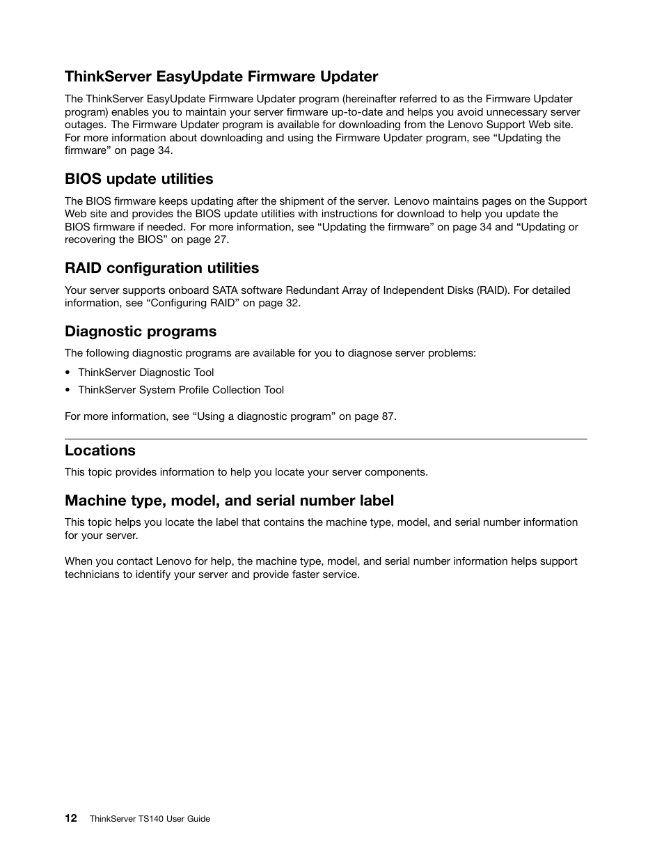 Thinkserver easyupdate firmware updater, Bios update utilities, Raid configuration utilities | Diagnostic programs, Locations, Machine type, model, and serial number label | Lenovo ThinkServer TS140 User Manual | Page 24 / 124