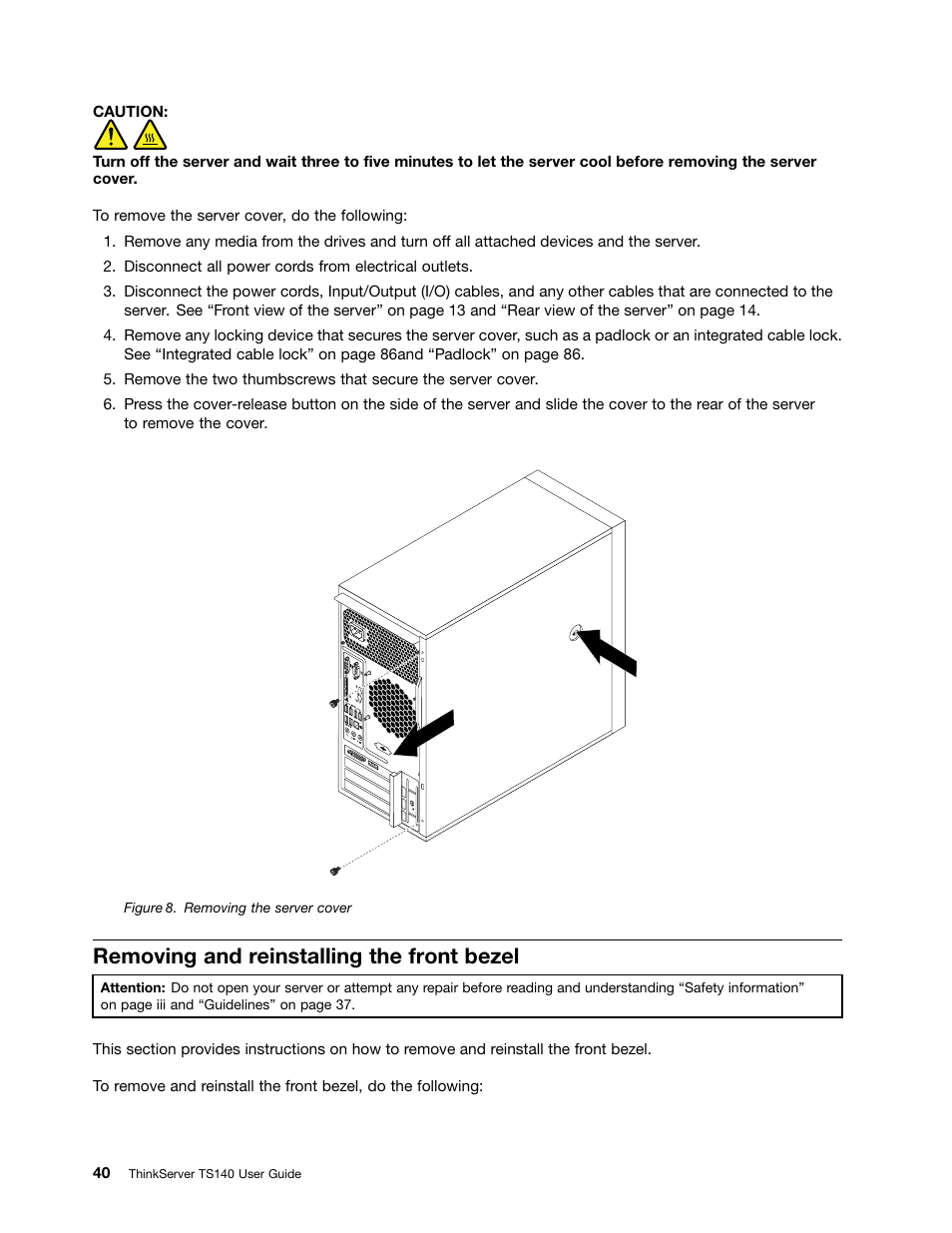 Removing and reinstalling the front bezel | Lenovo ThinkServer TS140 User Manual | Page 52 / 124