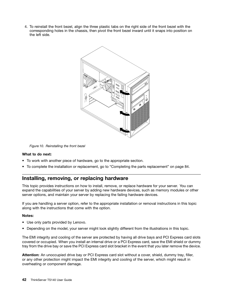 Installing, removing, or replacing hardware | Lenovo ThinkServer TS140 User Manual | Page 54 / 124