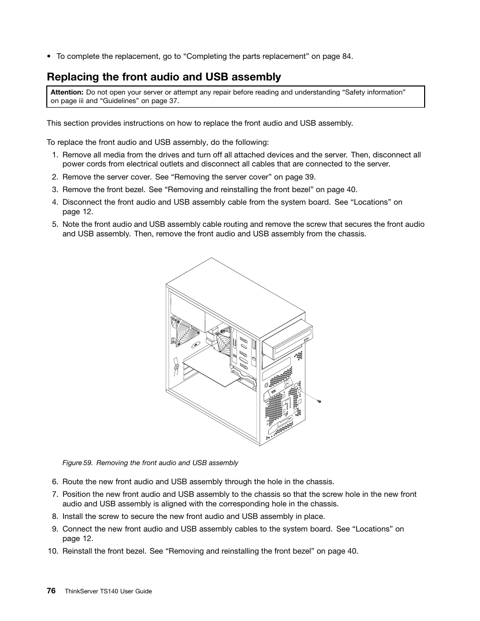 Replacing the front audio and usb assembly | Lenovo ThinkServer TS140 User Manual | Page 88 / 124