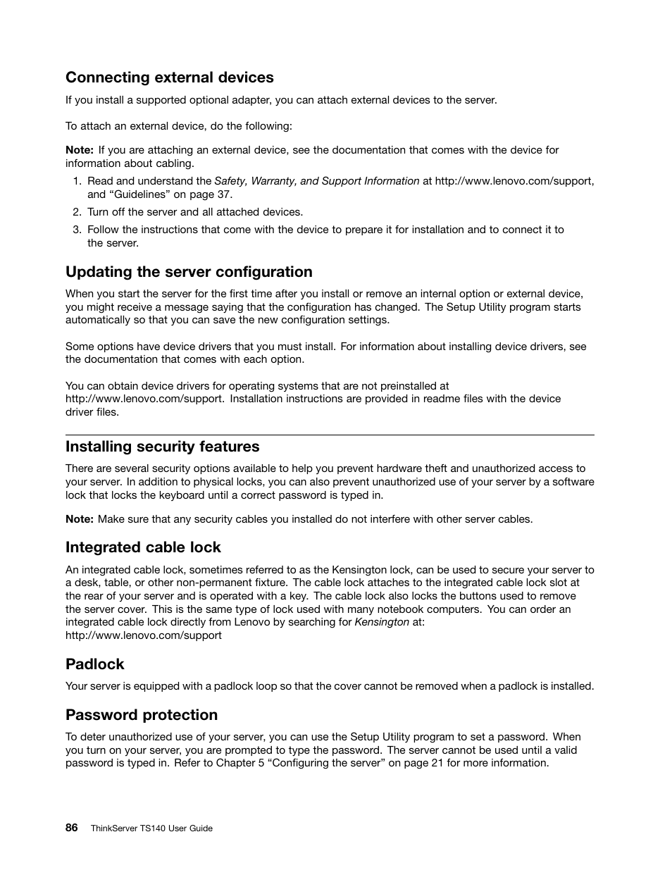 Connecting external devices, Updating the server configuration, Installing security features | Integrated cable lock, Padlock, Password protection | Lenovo ThinkServer TS140 User Manual | Page 98 / 124
