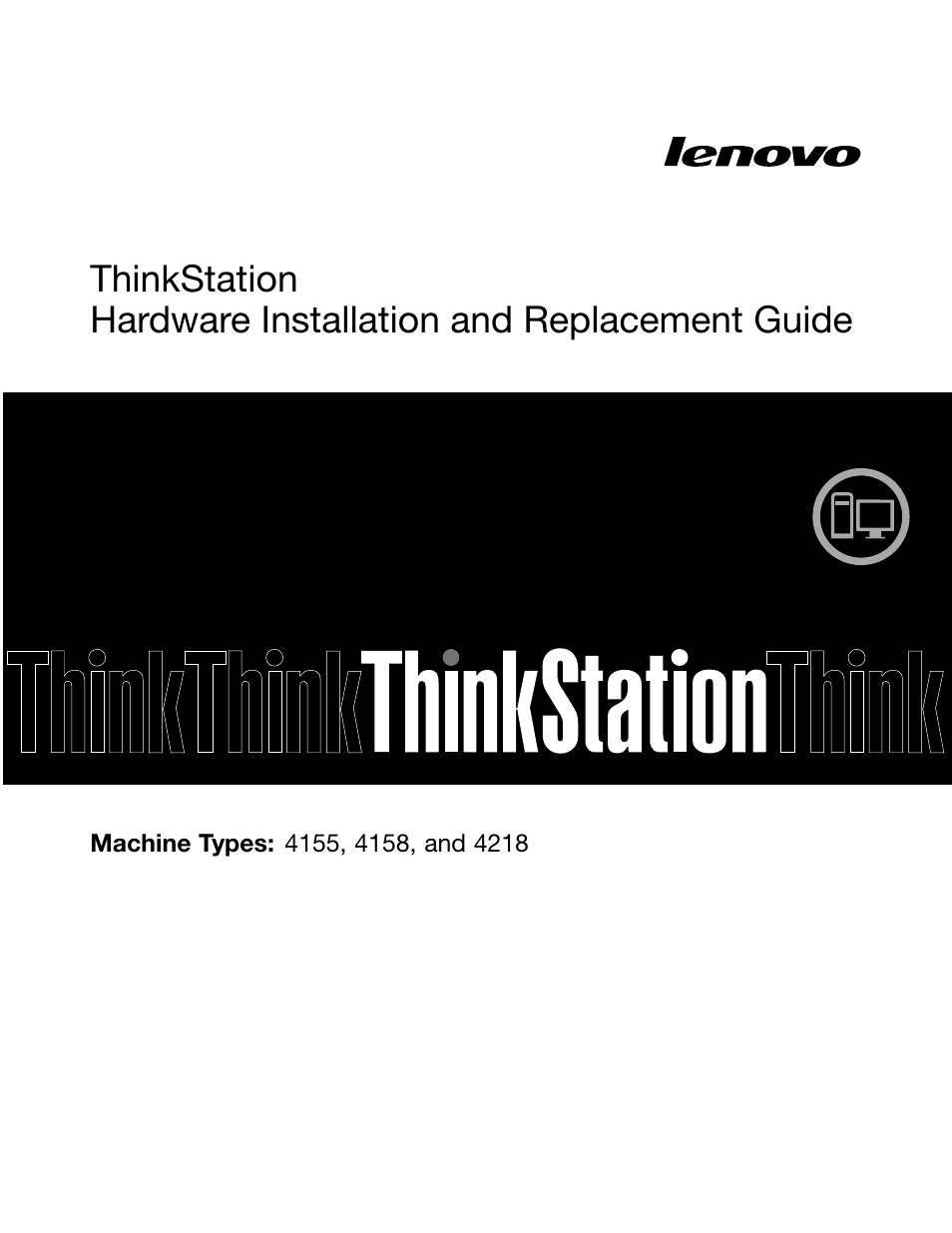 Lenovo ThinkStation D20 User Manual | 64 pages