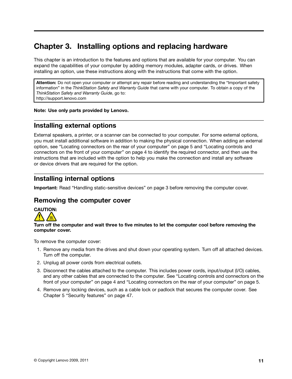 Installing external options, Installing internal options, Removing the computer cover | Lenovo ThinkStation D20 User Manual | Page 17 / 64