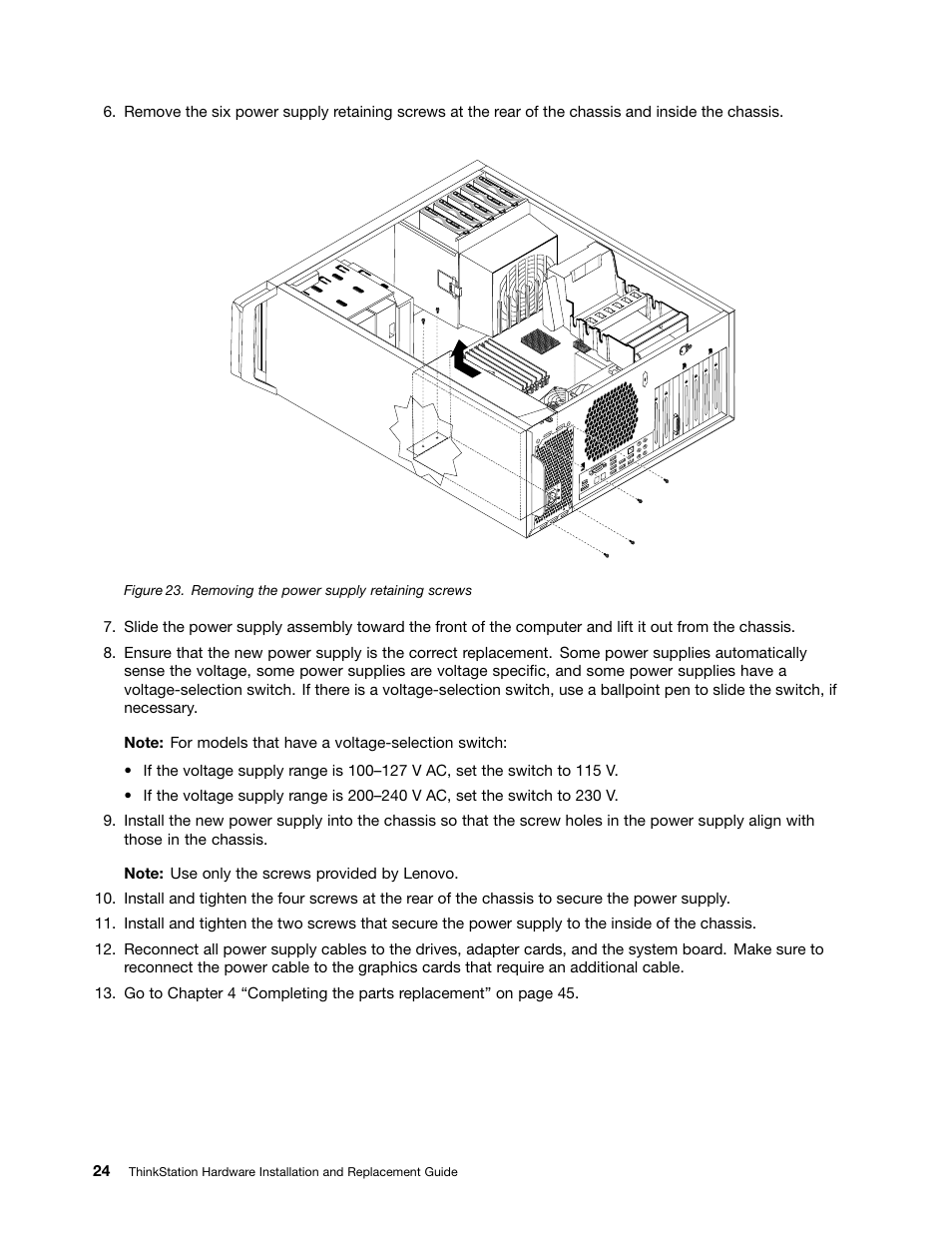 Removing the power supply retaining screws | Lenovo ThinkStation D20 User Manual | Page 30 / 64