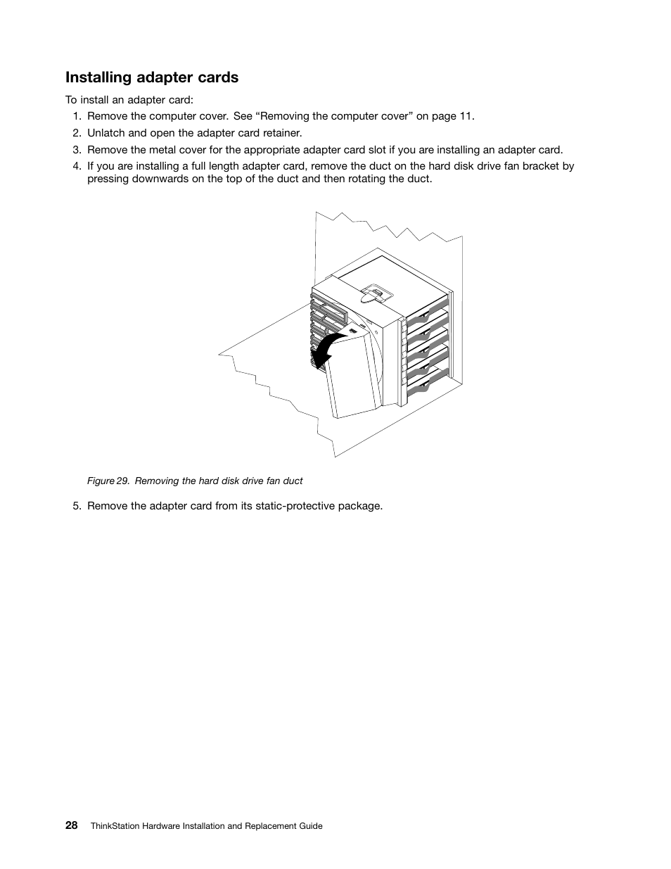 Installing adapter cards, Removing the hard disk drive fan duct | Lenovo ThinkStation D20 User Manual | Page 34 / 64