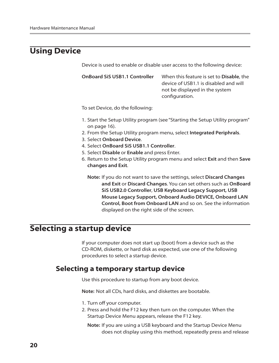 Using device, Selecting a startup device, Selecting a temporary startup device | Lenovo IdeaCentre K220 User Manual | Page 23 / 64