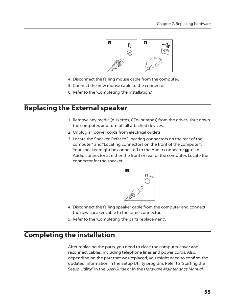 Replacing the external speaker, Completing the installation | Lenovo IdeaCentre K220 User Manual | Page 58 / 64
