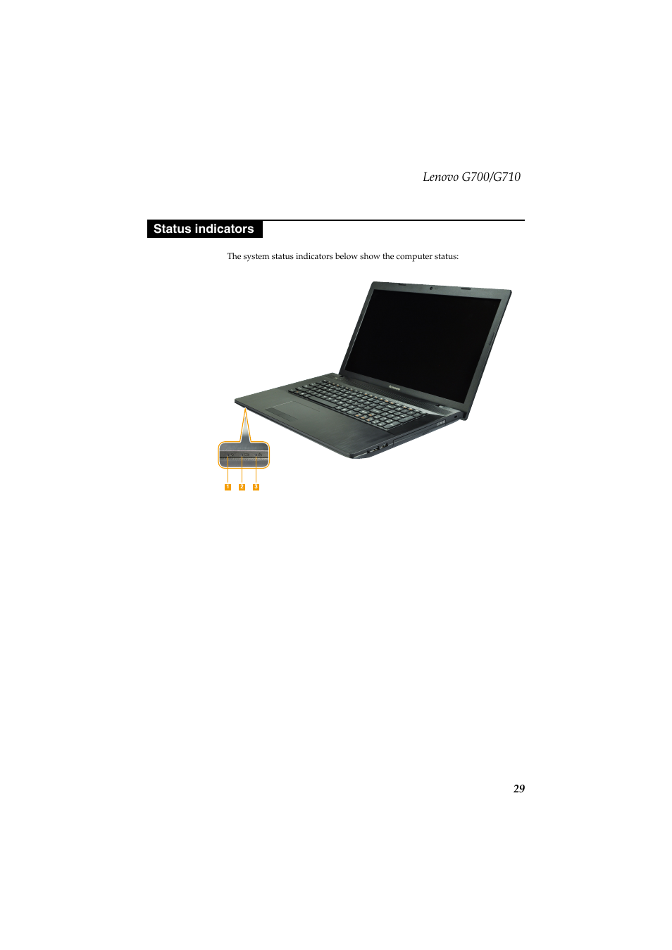 Status indicators | Lenovo G710 Notebook User Manual | Page 33 / 88