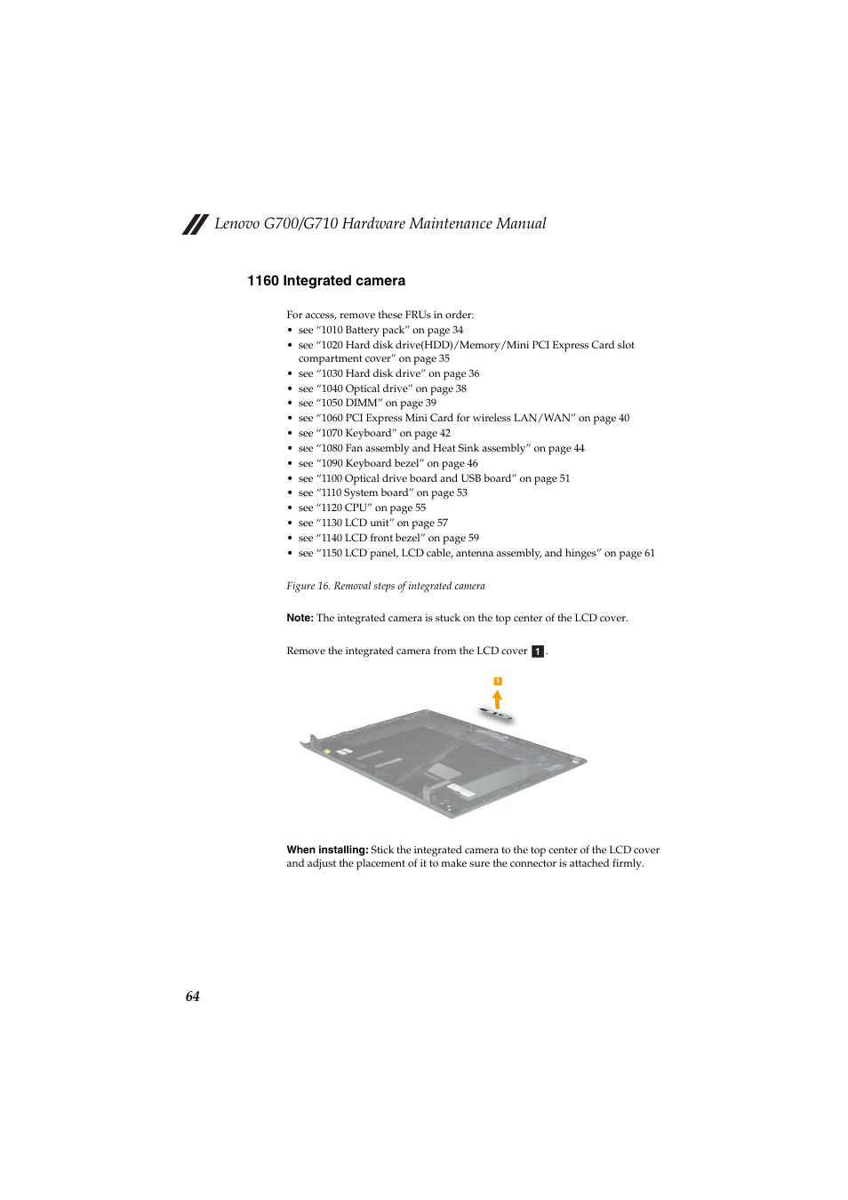 1160 integrated camera | Lenovo G710 Notebook User Manual | Page 68 / 88