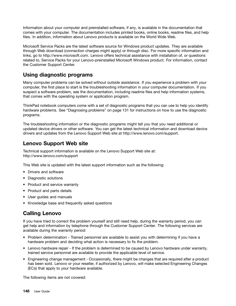 Using diagnostic programs, Lenovo support web site, Calling lenovo | Lenovo ThinkPad T540p User Manual | Page 164 / 186