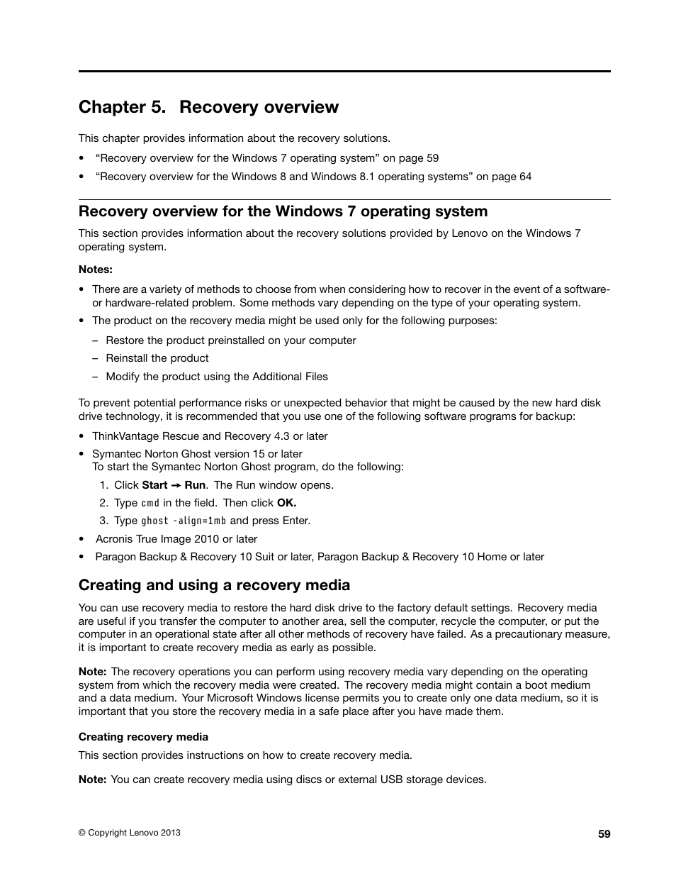 Chapter 5. recovery overview, Creating and using a recovery media | Lenovo ThinkPad T540p User Manual | Page 75 / 186