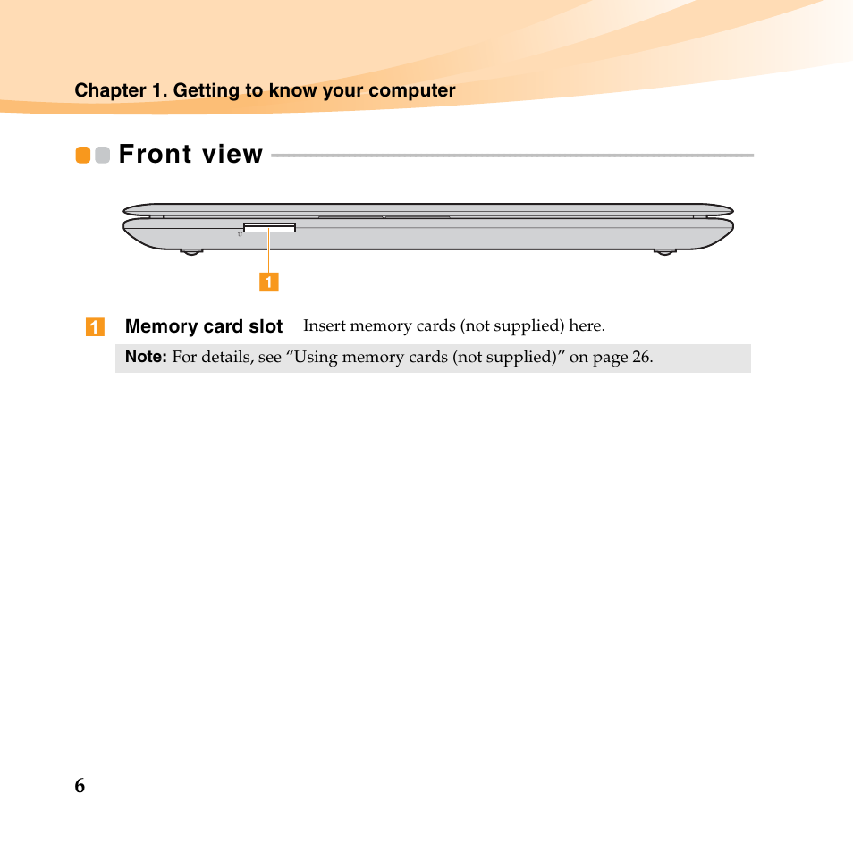 Front view | Lenovo IdeaPad U150 User Manual | Page 20 / 140