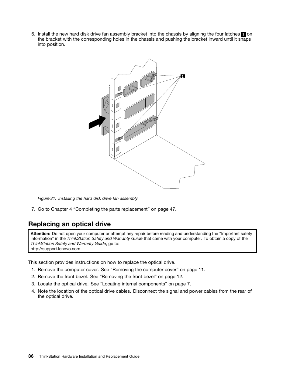 Replacing an optical drive, Installing the hard disk drive fan assembly | Lenovo ThinkStation S20 User Manual | Page 42 / 64