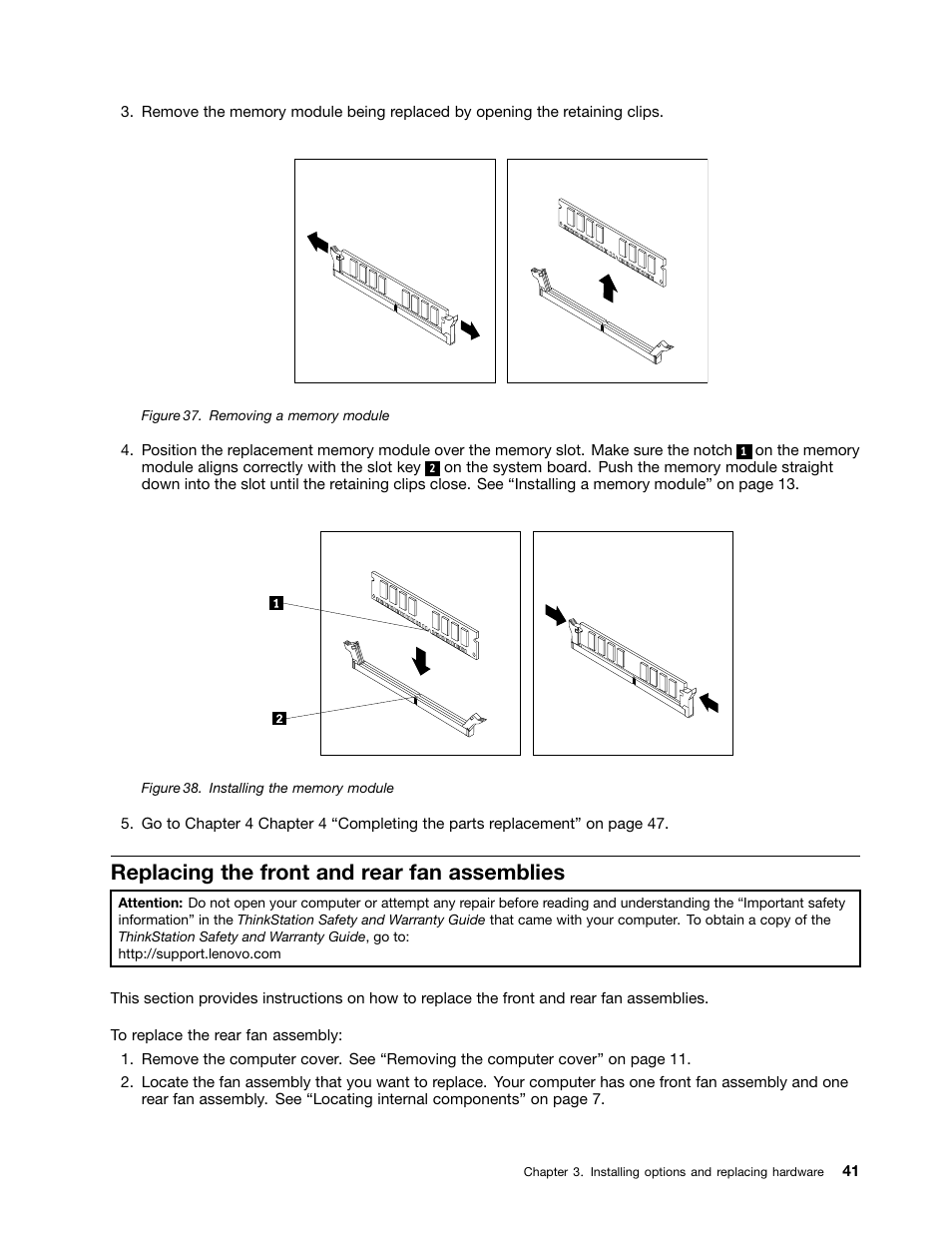 Replacing the front and rear fan assemblies, Removing a memory module, Installing the memory module | Lenovo ThinkStation S20 User Manual | Page 47 / 64