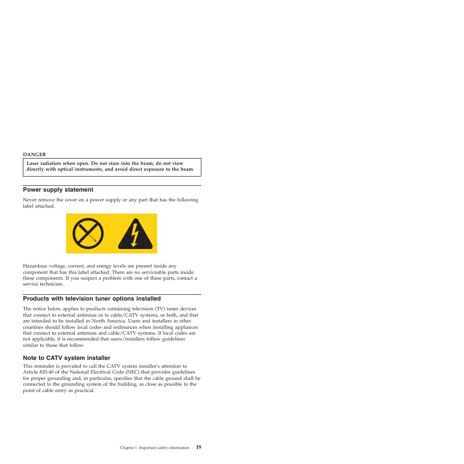 Power supply statement, Products with television tuner options installed, Note to catv system installer | Power, Supply, Statement, Products, With, Television, Tuner | Lenovo ThinkCentre M57e User Manual | Page 23 / 325