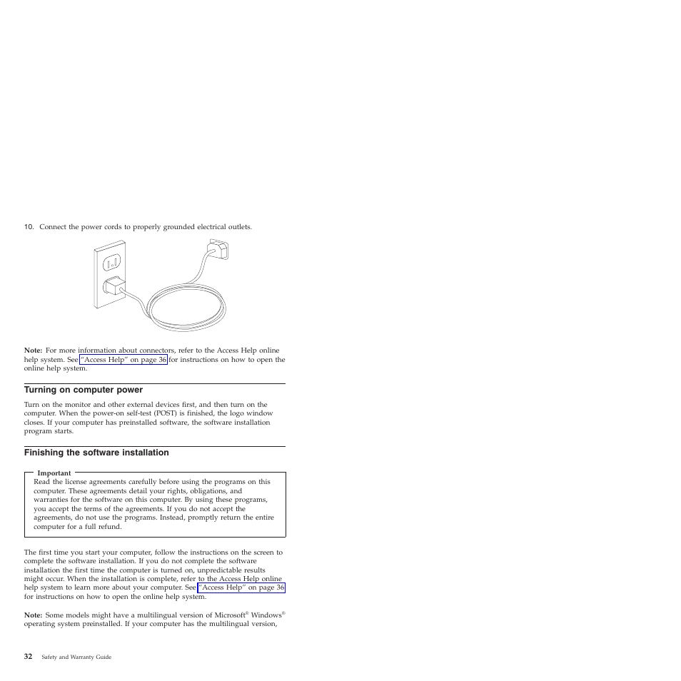 Turning on computer power, Finishing the software installation, Turning | Computer, Power, Finishing, Software, Installation | Lenovo ThinkCentre M57e User Manual | Page 36 / 325