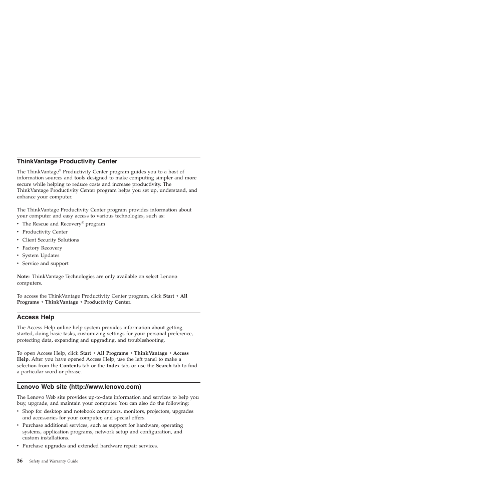 Thinkvantage productivity center, Access help, Lenovo web site (http://www.lenovo.com) | Thinkvantage, Productivity, Center, Access, Help, Lenovo, We b | Lenovo ThinkCentre M57e User Manual | Page 40 / 325