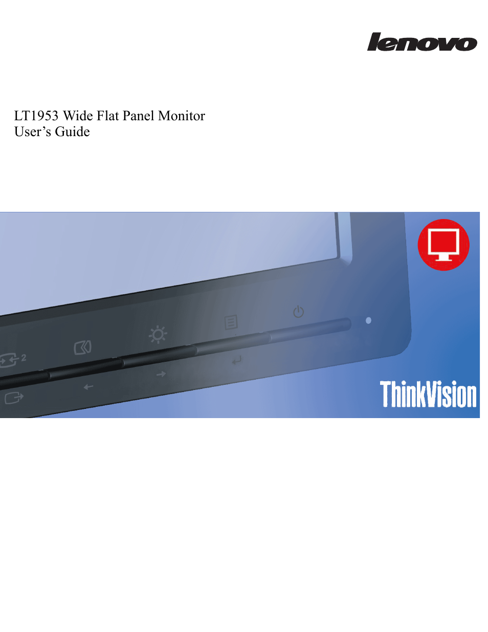 Lenovo ThinkVision LT1953 19in LCD Monitor User Manual | 35 pages
