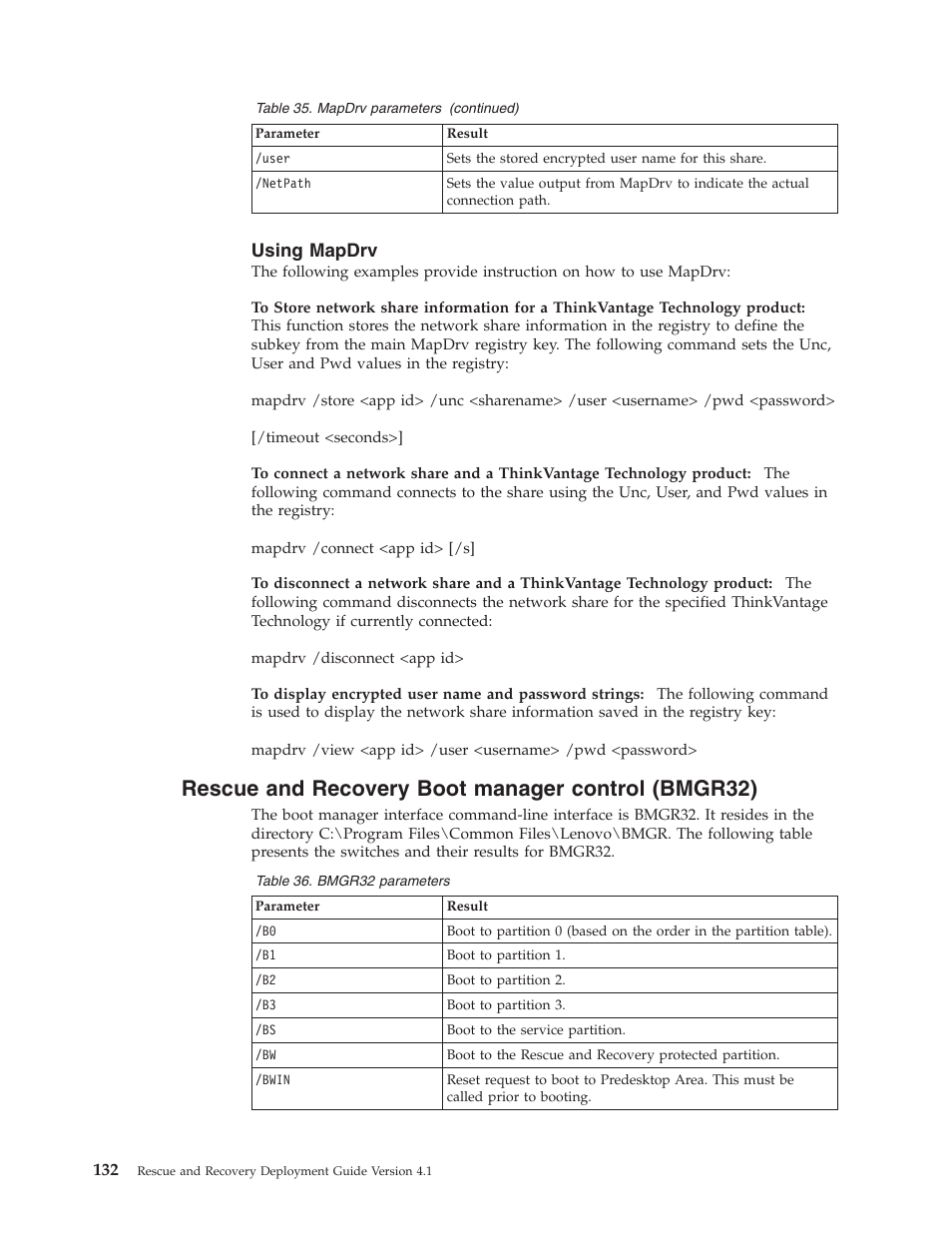 Using mapdrv, Rescue and recovery boot manager control (bmgr32), Rescue | Recovery, Boot, Manager, Control, Bmgr32), Using, Mapdrv | Lenovo THINKPAD Z60M User Manual | Page 138 / 156