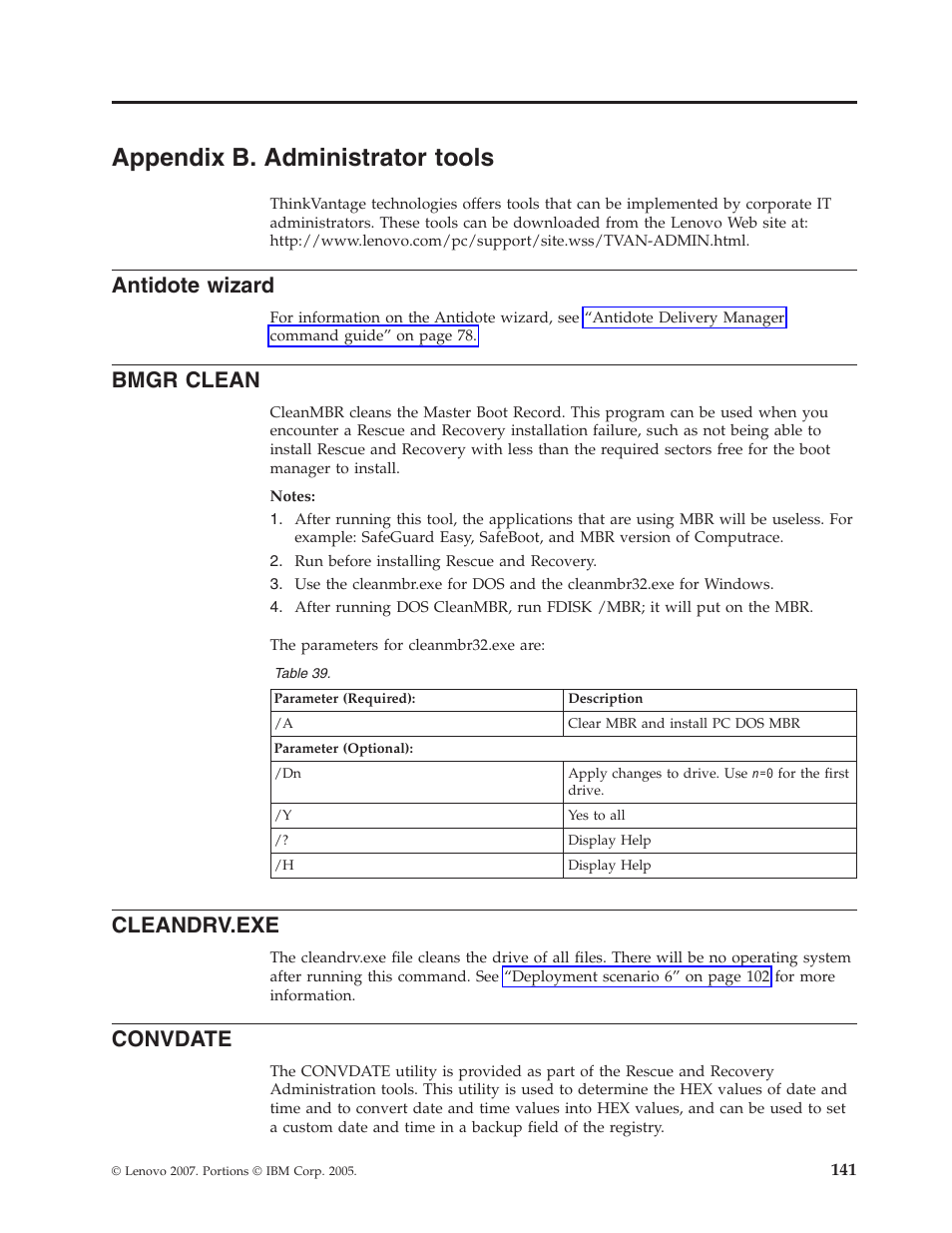 Appendix b. administrator tools, Antidote wizard, Bmgr clean | Cleandrv.exe, Convdate, Appendix, Administrator, Tools, Antidote, Wizard | Lenovo THINKPAD Z60M User Manual | Page 147 / 156
