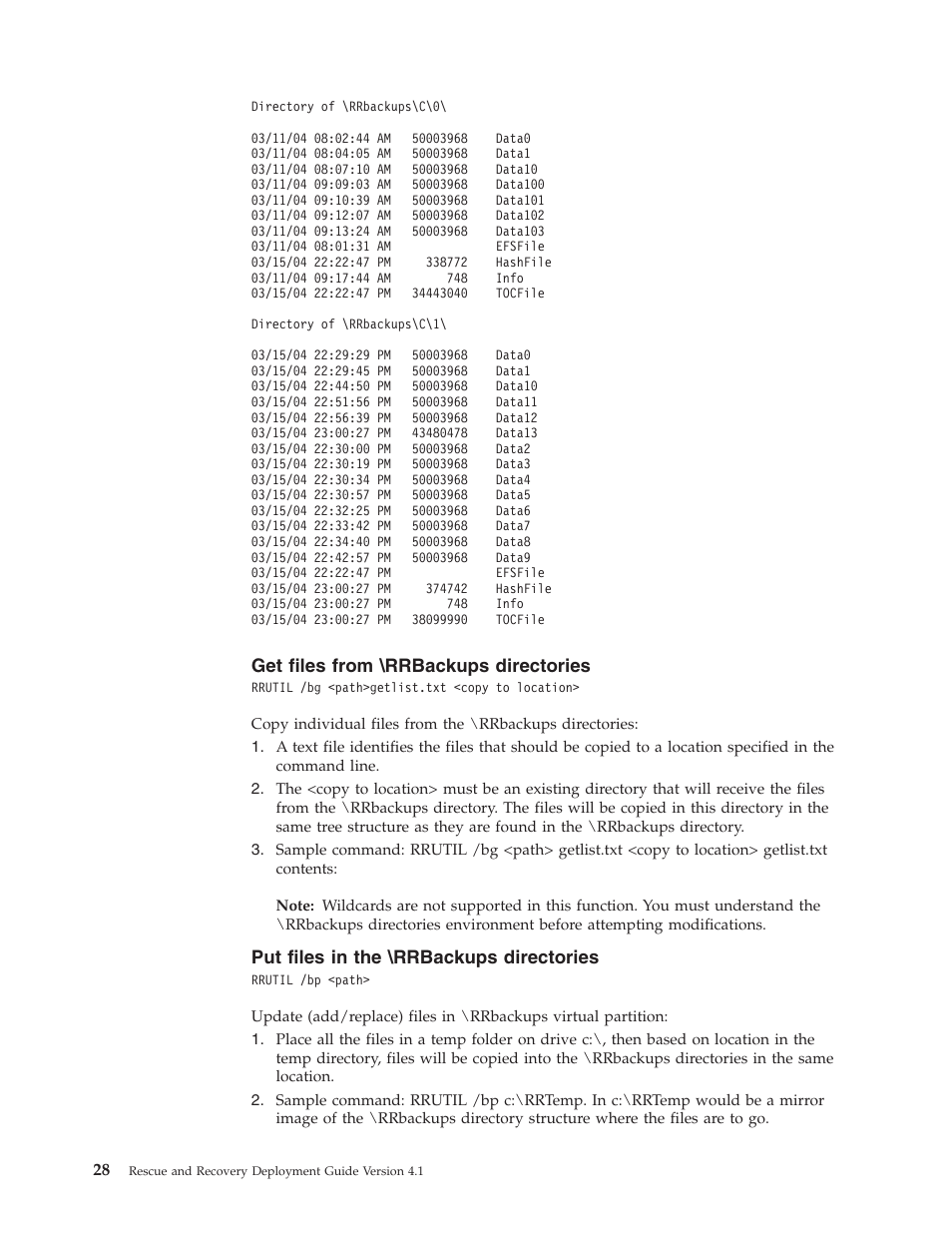 Get files from \rrbackups directories, Put files in the \rrbackups directories, Files | From, Rrbackups, Directories | Lenovo THINKPAD Z60M User Manual | Page 34 / 156