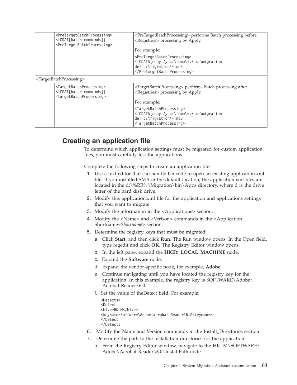 Creating an application file, Creating, Application | File | Lenovo THINKPAD Z60M User Manual | Page 69 / 156