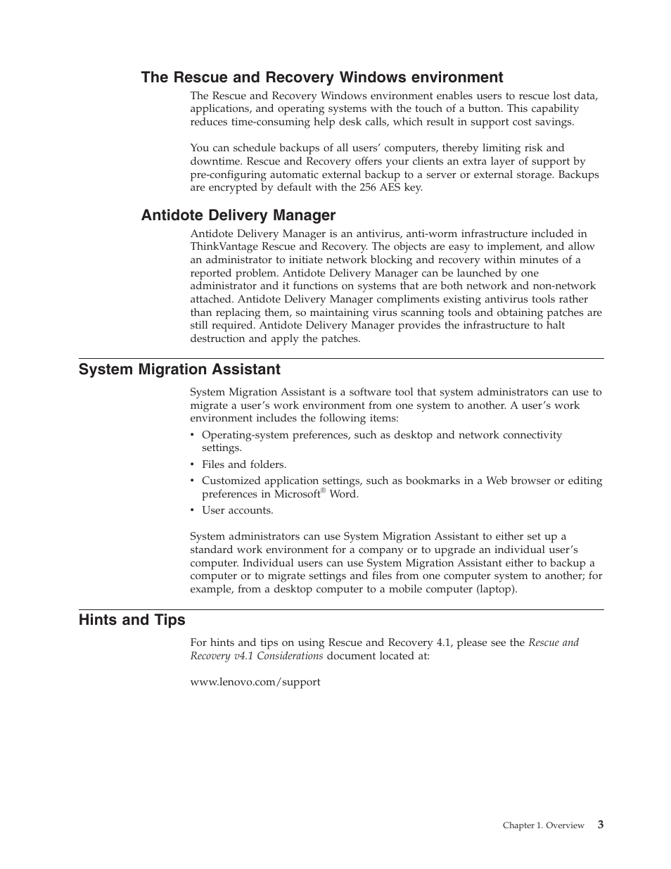 The rescue and recovery windows environment, Antidote delivery manager, System migration assistant | Hints and tips, Rescue, Recovery, Windows, Environment, Antidote, Delivery | Lenovo THINKPAD Z60M User Manual | Page 9 / 156