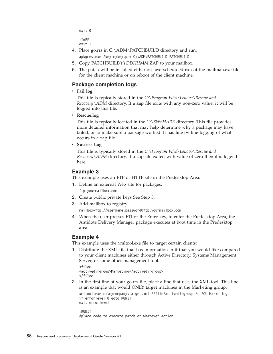 Package completion logs, Example 3, Example 4 | Package, Completion, Logs, Example | Lenovo THINKPAD Z60M User Manual | Page 94 / 156