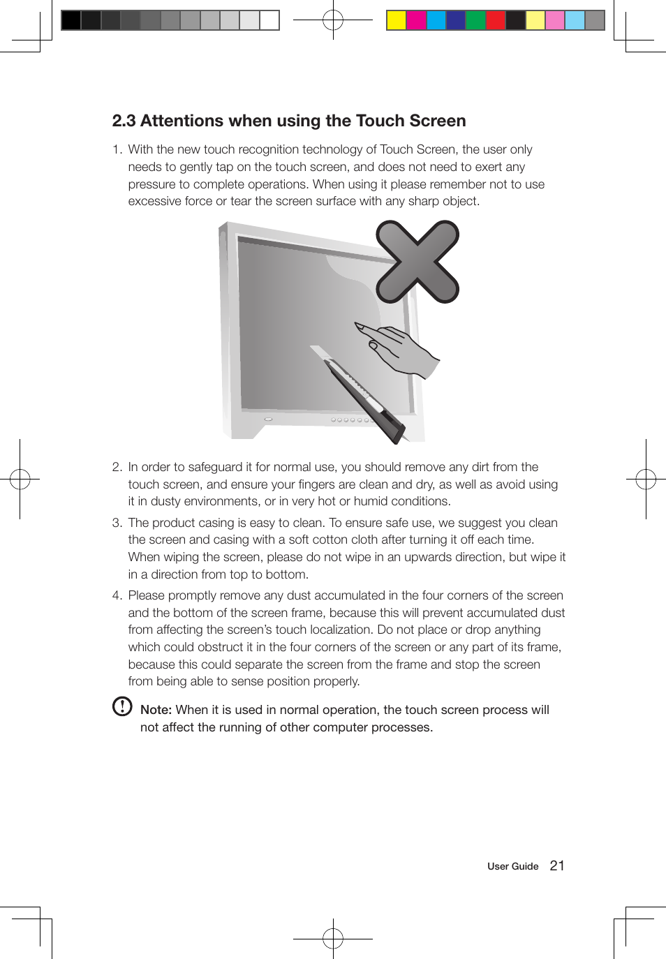 3 attentions when using the touch screen | Lenovo IdeaCentre B310 User Manual | Page 26 / 47